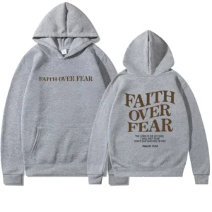 Faith Over Fear Grey Hoodie